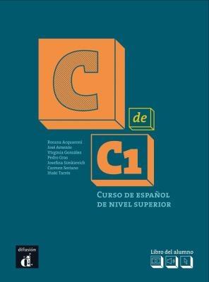 C de C1. Per le Scuole superiori. - Jose Amenos, Virginia Gonzalez - Libro Difusion 2017 | Libraccio.it