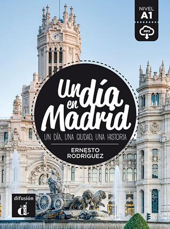 Un dia en Madrid  - Libro Difusion 2019 | Libraccio.it