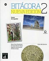Bitacora. Libro del alumno. Livello A2. Con CD Audio. Con e-book. Con espansione online. Vol. 2