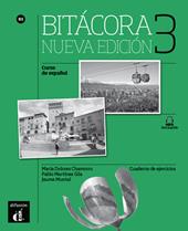 Bitacora 3. Cuaderno de ejercicios. Per le Scuole superiori. Con e-book. Con espansione online. Vol. 1