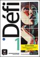Defi. Livre de l'élève. Con CD-Audio. Vol. 3  - Libro Maison Des Langues Editions 2019 | Libraccio.it