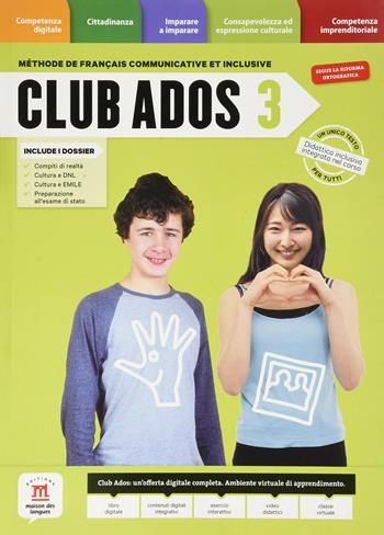 Club@dos. Livre de l'élève-Cahier d'exercices. Vol. 3  - Libro Maison Des Langues Editions 2018 | Libraccio.it