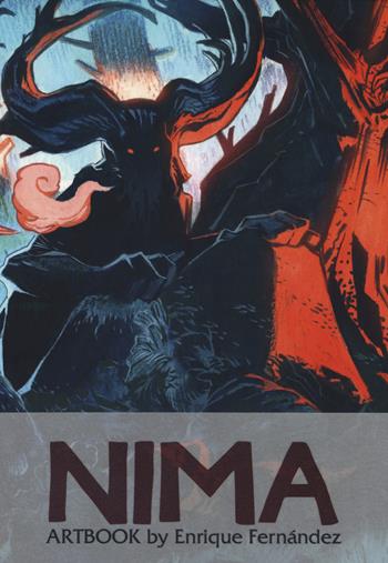 Nima. Artbook - Enrique Fernández - Libro Spaceman Project 2019 | Libraccio.it