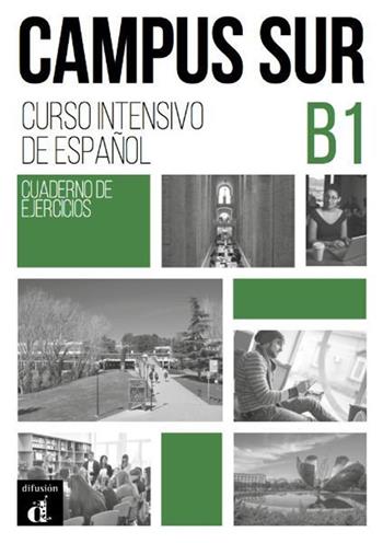 Campus sur. Cuaderno de ejercicios. Vol. 2  - Libro Difusion 2019 | Libraccio.it