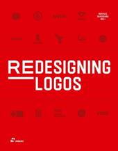 Redesigning logos. Ediz. a colori