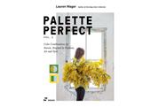 Palette perfect. Color combinations inspired by fashion, art & style. Ediz. illustrata. Vol. 2