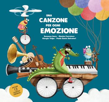 Una canzone per ogni emozione - Susanna Isern, Mónica Carretero, Giorgio Volpe - Libro Nube Ocho 2019, Somos8 | Libraccio.it