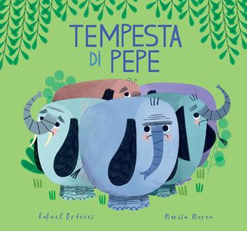 Tempesta di pepe. Ediz. a colori - Rafael Ordóñez, Marisa Morea - Libro Nube Ocho 2021, Somos8 | Libraccio.it