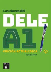 Les claves del nuevo. DELE A1. Con e-book. Con espansione online  - Libro Difusion 2022 | Libraccio.it