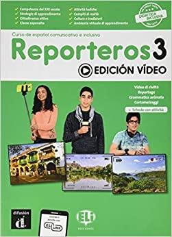 Reporteros. Edicion video. Con e-book. Con espansione online. Vol. 3  - Libro Difusion 2020 | Libraccio.it