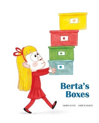 Berta's boxes. Ediz. a colori - Dario Alvisi, Amélie Graux - Libro Nube Ocho 2021, Somos8 | Libraccio.it