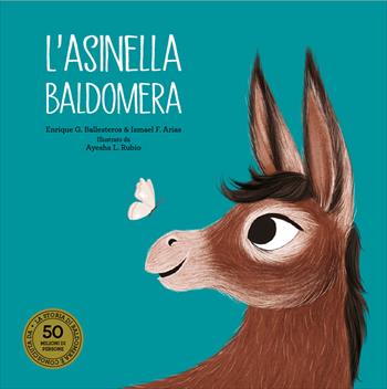 L'asinella Baldomera. Ediz. a colori - Enrique G. Ballesteros, Ismael F. Arias - Libro Nube Ocho 2020, Siamo8 | Libraccio.it