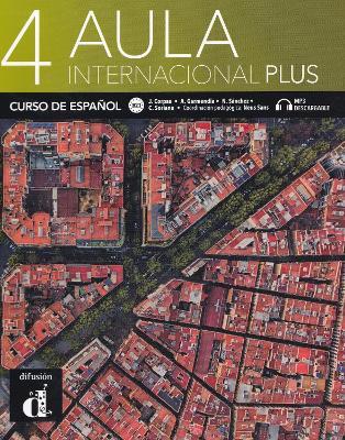 Aula internacional. Plus. Vol. 4 - Jaime Corpas, Eva García, Agustin Garmedia - Libro Difusion 2021 | Libraccio.it