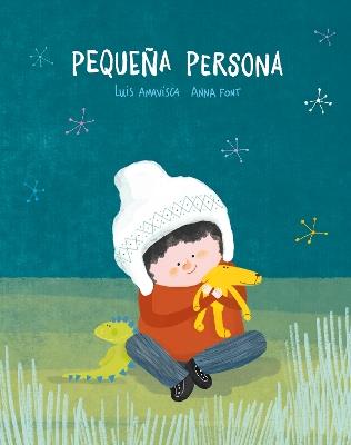 Pequena persona - Luis Amavisca, Anna Font - Libro Nube Ocho 2022, Somos8 | Libraccio.it