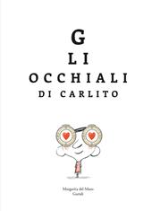 Gli occhiali di Carlito