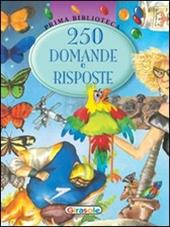 250 domande e risposte