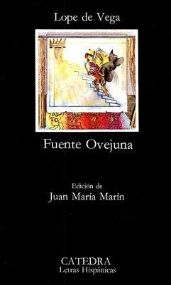 FUENTE OVEJUNA - Lope de Vega - Libro Ediciones Catedra, S.A. | Libraccio.it