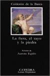 FIERA, EL RAYO Y LA PIEDRA **SDR** - CALDERON DE LA BARCA, PEDRO - Libro | Libraccio.it