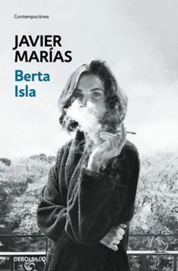 Berta isla - Javier Marias - Libro Suma de Letras 2020 | Libraccio.it
