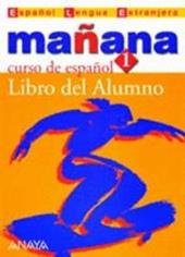 MANANA 1 LIBRO DEL ALUMNO