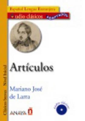 Articulos. Nivel inicial. Con CD Audio - Mariano Jose de Larra - Libro Anaya 2012 | Libraccio.it