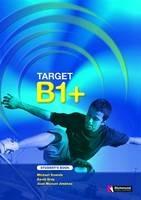 Target. B1+. Student's book. Con CD Audio.