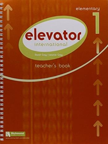 Elevator. Level 1. Teacher's book-Teacher's resource. Con CD Audio. Vol. 3  - Libro Richmond Publishing 2008 | Libraccio.it