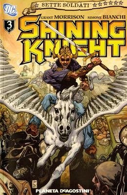 Shining knight. Sette soldati della vittoria. Vol. 3 - Grant Morrison, Simone Bianchi - Libro Lion 2014 | Libraccio.it