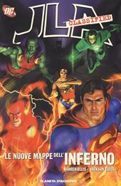 Le nuove mappe dell'inferno. JLA classified. Vol. 1