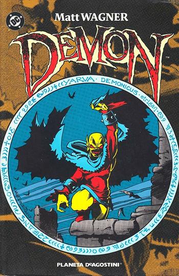 Demon - Matt Wagner - Libro Planeta De Agostini 2009 | Libraccio.it