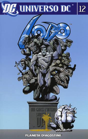 Lobo. Vol. 12  - Libro Lion 2018, DC Universe | Libraccio.it