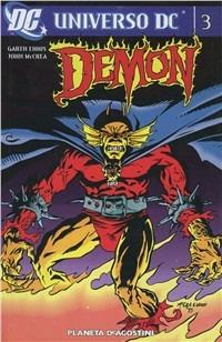Demon. Vol. 3 - Garth Ennis, John McCrea - Libro Planeta De Agostini 2009, Universo DC | Libraccio.it