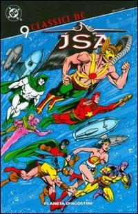 JSA. Classici DC. Vol. 9 - Roy Thomas - Libro Planeta De Agostini 2009 | Libraccio.it