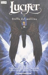 Stella del mattino. Lucifer. Vol. 10