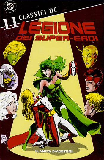 Legione dei super-eroi. Classici DC. Vol. 11 - Paul Levitz - Libro Planeta De Agostini 2008 | Libraccio.it