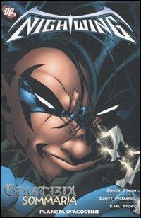 Giustizia sommaria. Nightwing. Vol. 2 - Chuck Dixon, Scott McDaniel, Karl Story - Libro Planeta De Agostini 2015 | Libraccio.it