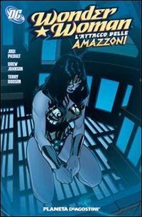 L' attacco delle amazzoni. Wonder Woman. Vol. 1 - Will Pfeifer - Libro Planeta De Agostini 2017, DC Comics | Libraccio.it