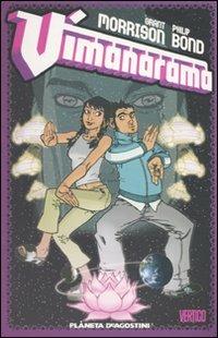 Vimanarama - Grant Morrison, Philip Bond - Libro Planeta De Agostini 2010 | Libraccio.it