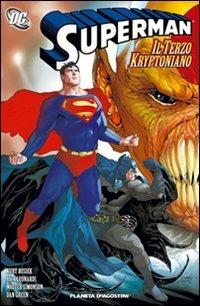 Superman: il terzo kryptoniano - Kurt Busiek, Renato Guedes, Walt Simonson - Libro Planeta De Agostini 2008 | Libraccio.it