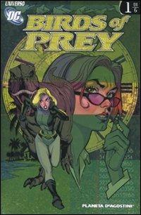Birds of prey. Vol. 1  - Libro Planeta De Agostini 2020, Universo DC | Libraccio.it