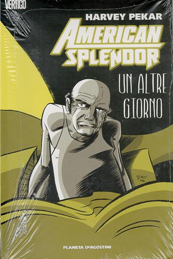 Un altro giorno. American splendor - Harvey Pekar - Libro Planeta De Agostini 2016 | Libraccio.it