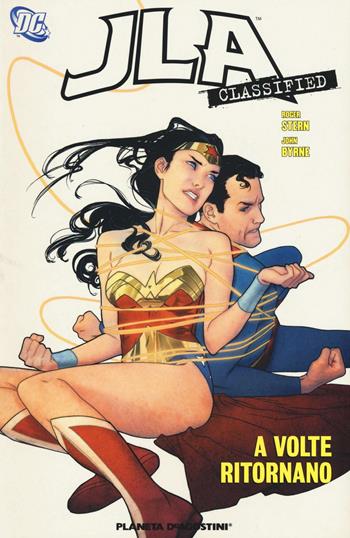 A volte ritornano. JLA classified. Vol. 8 - Roger Stern, John Byrne - Libro Lion 2016 | Libraccio.it