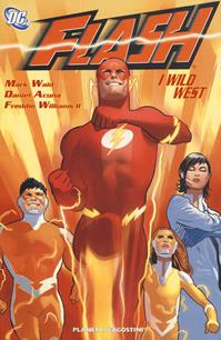 I wild west. Flash - Mark Waid, Daniel Acuña, Freddie Williams - Libro Planeta De Agostini 2018, DC Comics | Libraccio.it