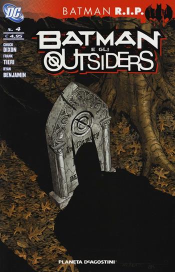 Batman e gli outsiders. Vol. 4 - Chuck Dixon, Frank Tieri, Ryan Benjamin - Libro Lion 2016, Planeta | Libraccio.it