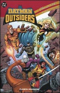 Batman e gli outsiders. Classici DC. Vol. 1: 1983-1986.  - Libro Planeta De Agostini 2009 | Libraccio.it
