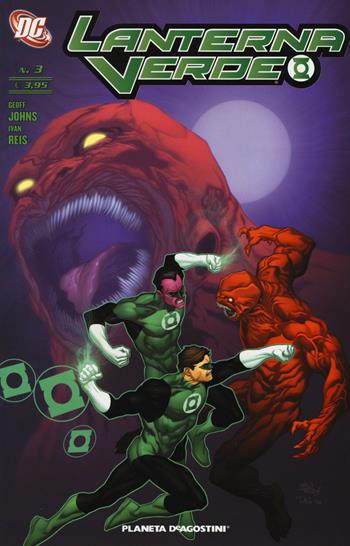 Lanterna verde. Origine segreta. Vol. 3 - Geoff Johns, Ivan Reis - Libro Planeta De Agostini 2018 | Libraccio.it