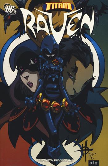 Raven. Titani  - Libro Lion 2018, DC Comics | Libraccio.it