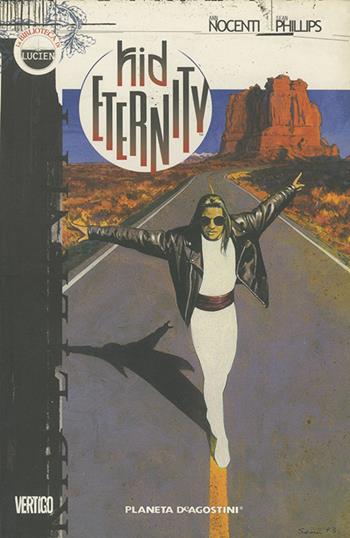 Biblioteca di Lucien. Kid eternity - Ann Nocenti, Sean Phillips - Libro Planeta De Agostini 2011 | Libraccio.it