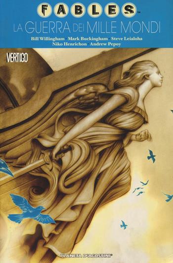 La guerra dei mille mondi. Fables. Vol. 11  - Libro Lion 2016, Vertigo | Libraccio.it