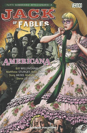 Americana. Jack of fables. Vol. 4  - Libro Lion 2016, Vertigo | Libraccio.it